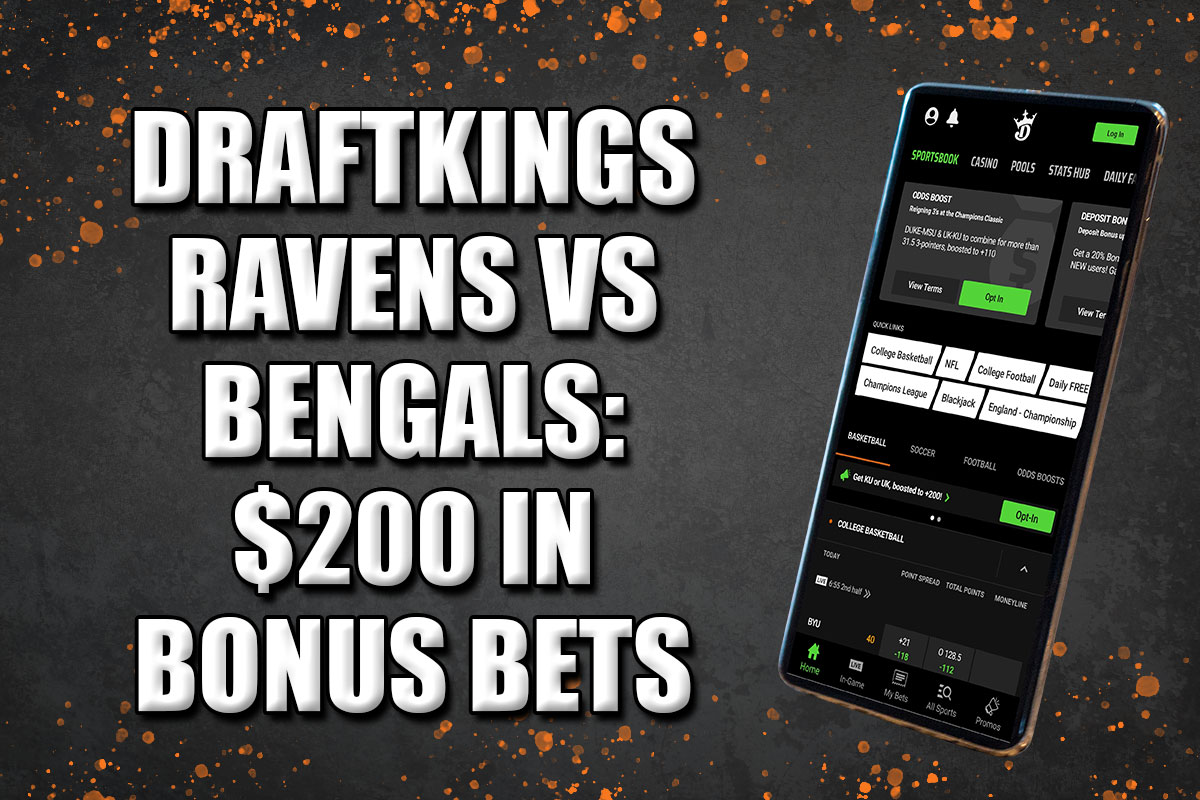 DraftKings Promo Code for Ravens-Bengals Scores $200 in Bonus Bets