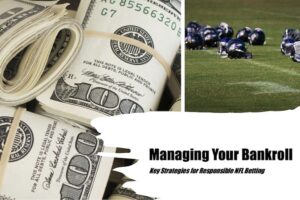 bankroll management in NFL betting
